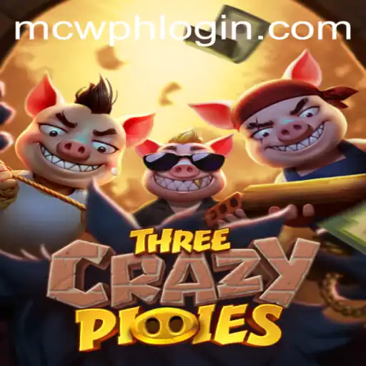 Discover the Thrills of 'ThreeCrazyPiggies' and Dive into the World of MCW PH LOGIN